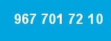 967 701 72 10